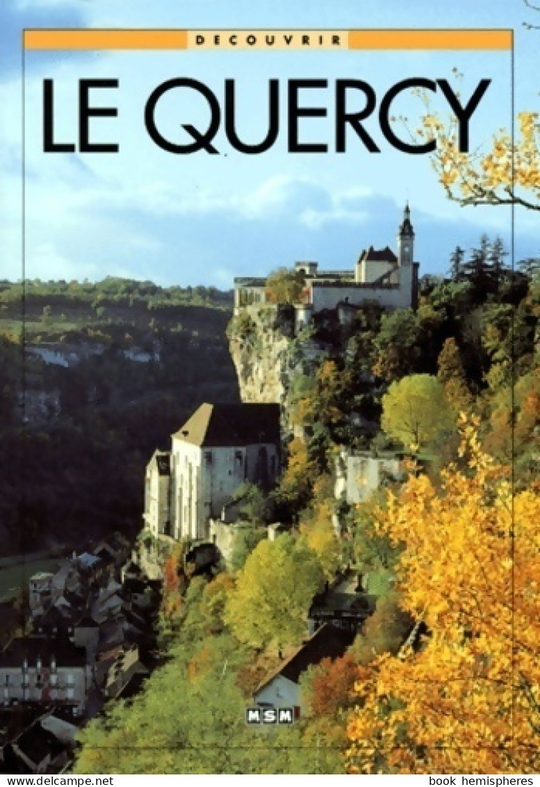 Le Quercy (2000) De Michèle Aué - Toerisme