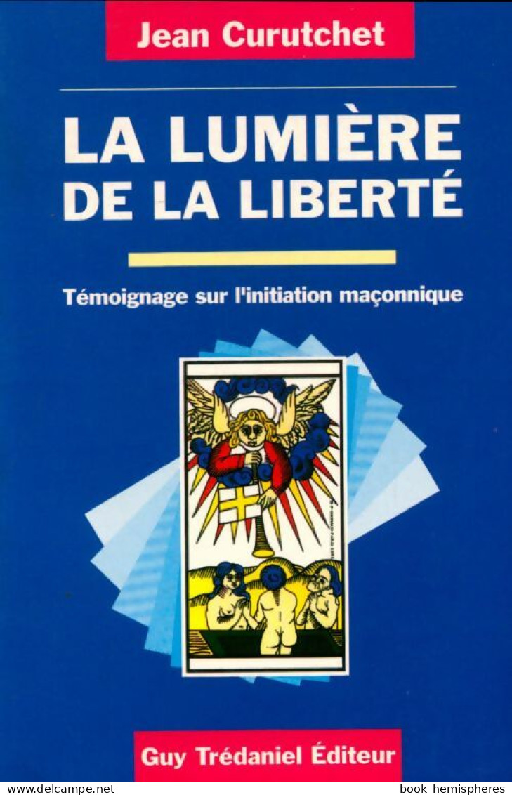 La Lumière De La Liberté (1993) De Jean Curutchet - Geheimleer