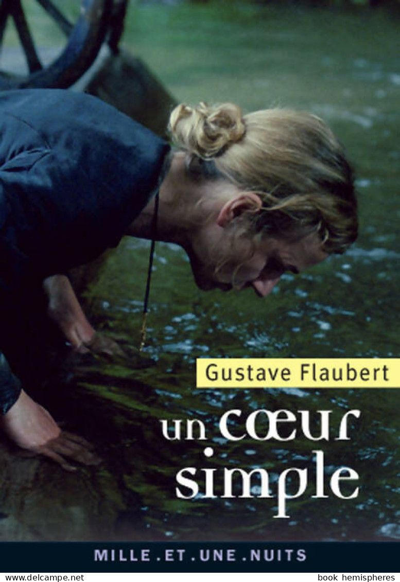 Un Coeur Simple / La Légende De Saint Julien L'Hospitalier (2009) De Gustave Flaubert - Natura