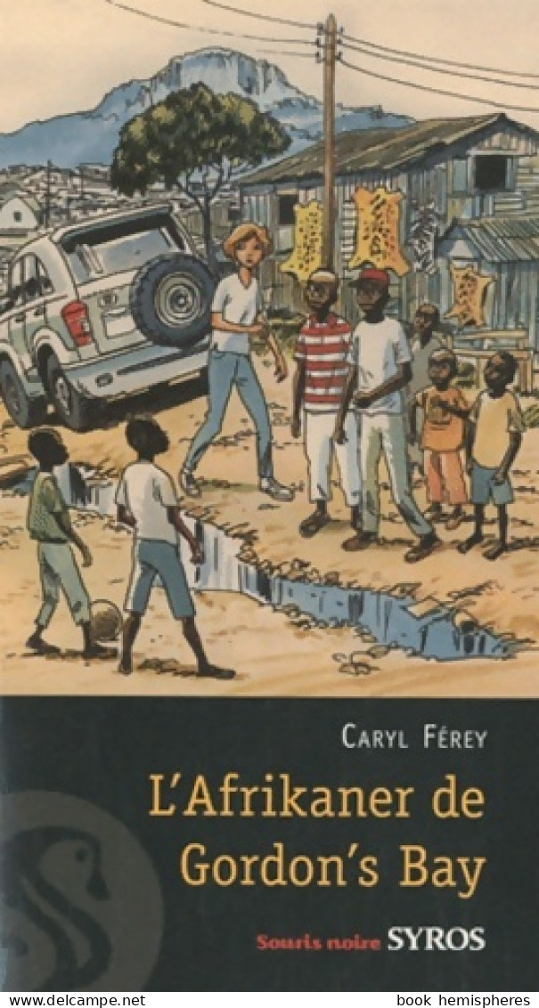 AFRIKANER DE GORDON S BAY (2010) De Caryl Férey - Autres & Non Classés