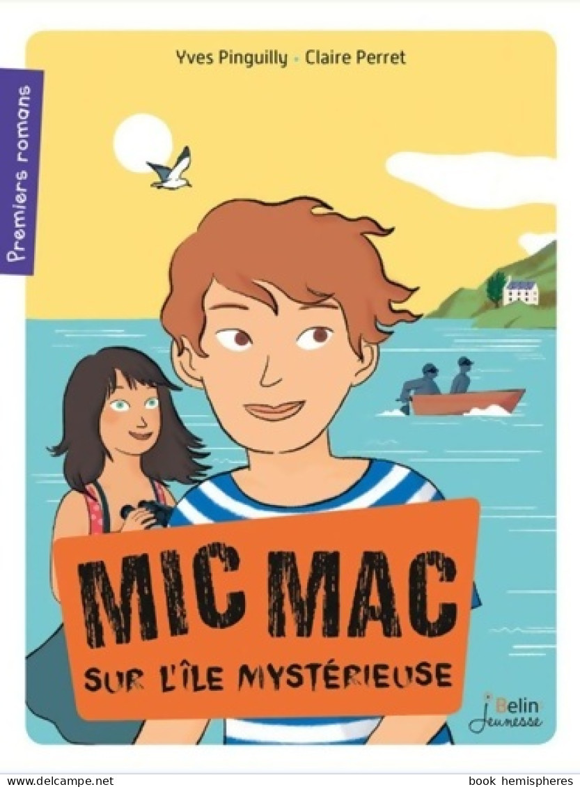 Micmac Sur L'île Mystérieuse (2016) De Claire Perret - Autres & Non Classés