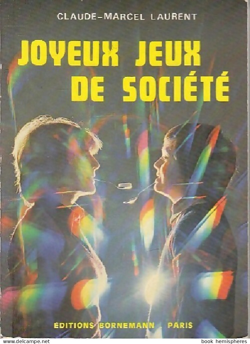 Joyeux Jeux De Société (1985) De Claude Marcel Laurent - Jeux De Société