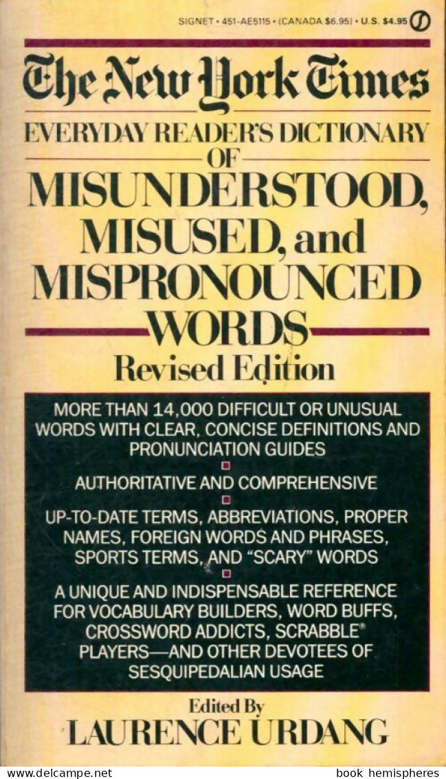 The New-York Times Everyday Reader's Dictionary Of Misunderstood, Misused, And Mispronounced Words - Dictionaries