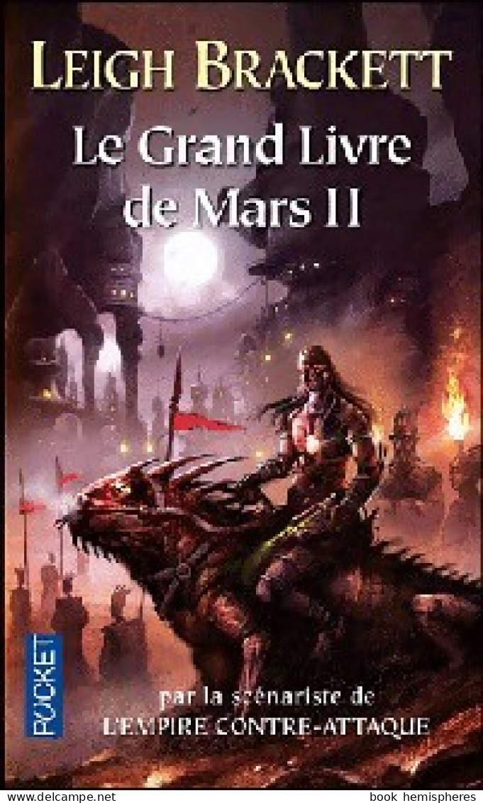 Le Grand Livre De Mars Tome II (2011) De Leigh Douglas Brackett - Sonstige & Ohne Zuordnung