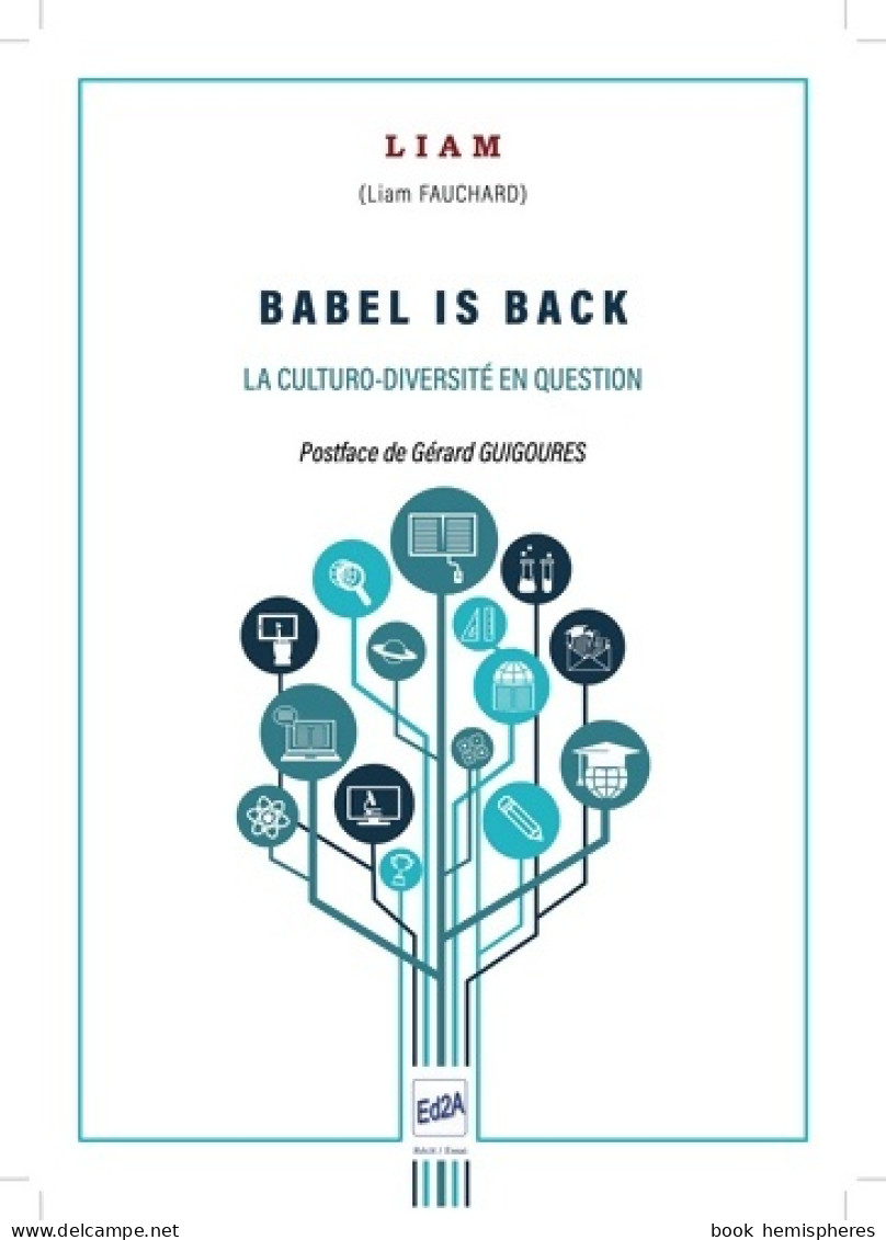 Babel Is Back : La Culturo-diversité En Question (2022) De Liam Fauchard - Sciences