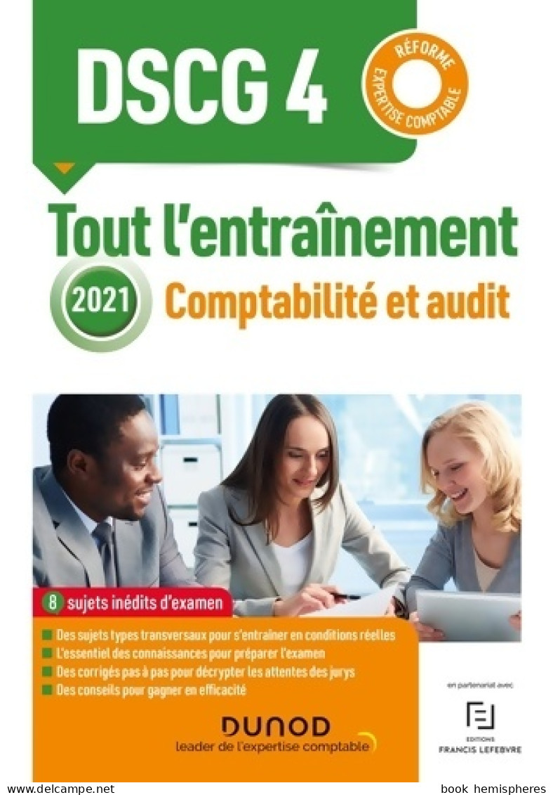 DSCG 4 - Comptabilité Et Audit 2021 - Tout L'entraînement : Réforme Expertise Comptable (2021) De Nassim  - Boekhouding & Beheer