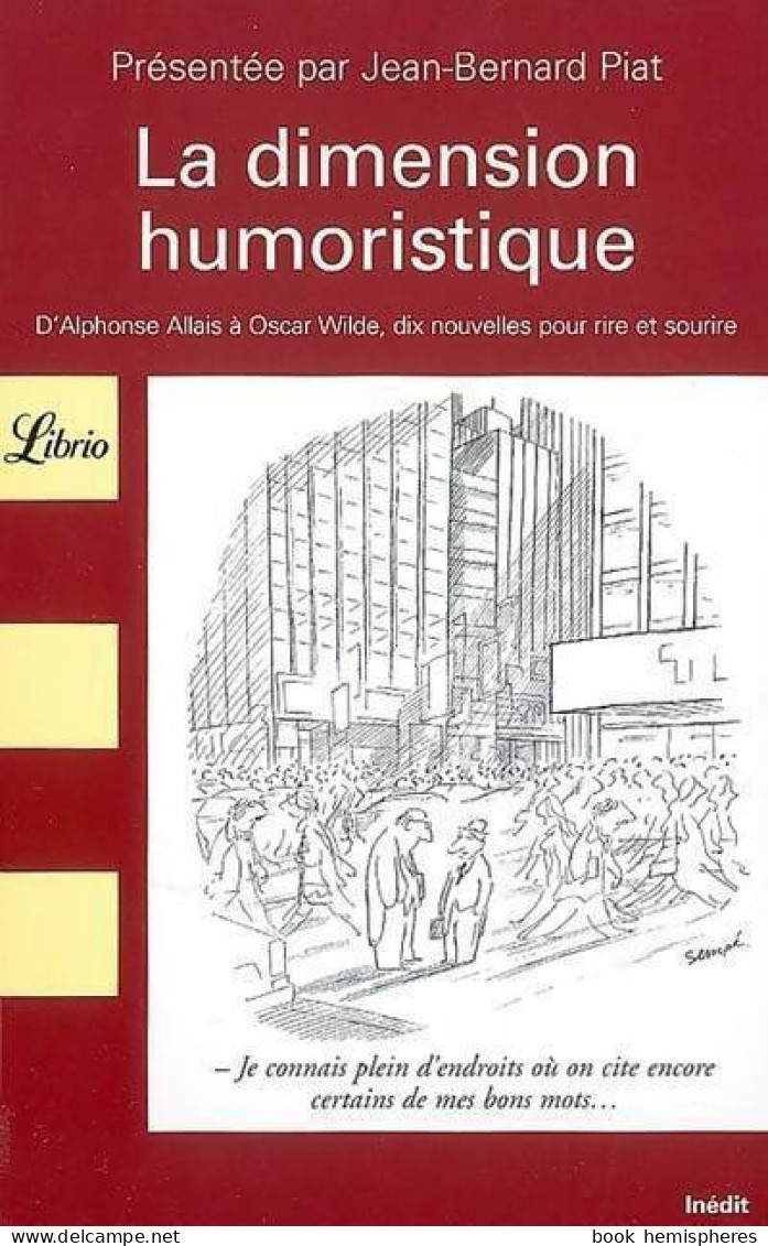 La Dimension Humoristique (2007) De Jean-Bernard Piat - Humour