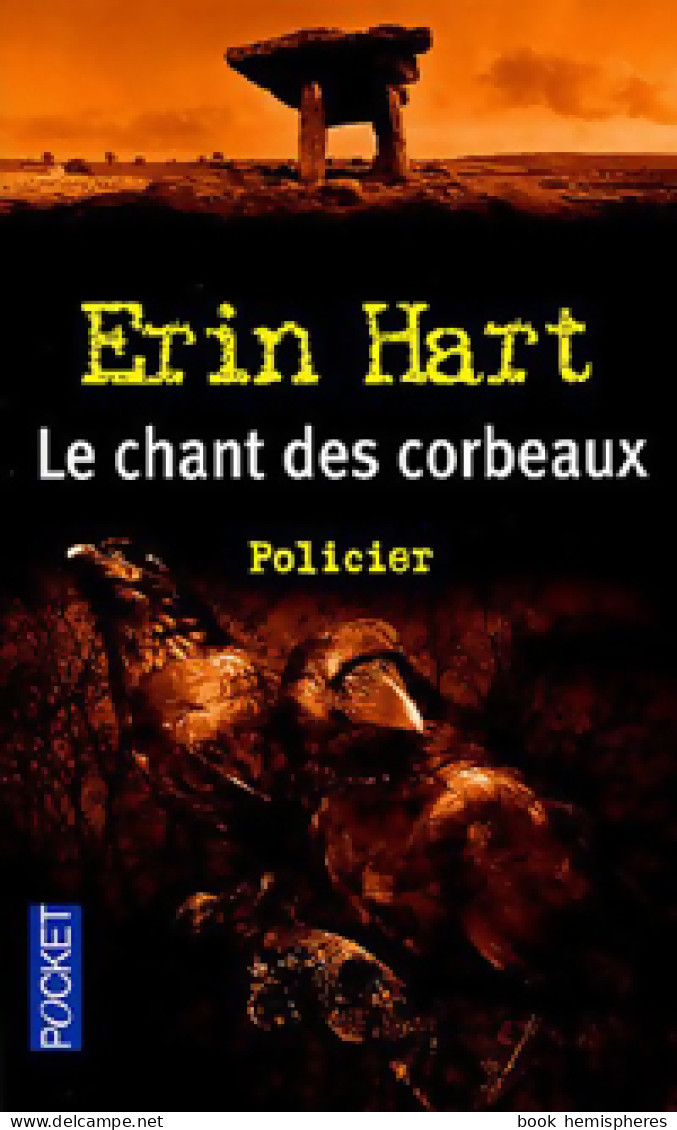 Le Chant Des Corbeaux (2005) De Erin Hart - Other & Unclassified