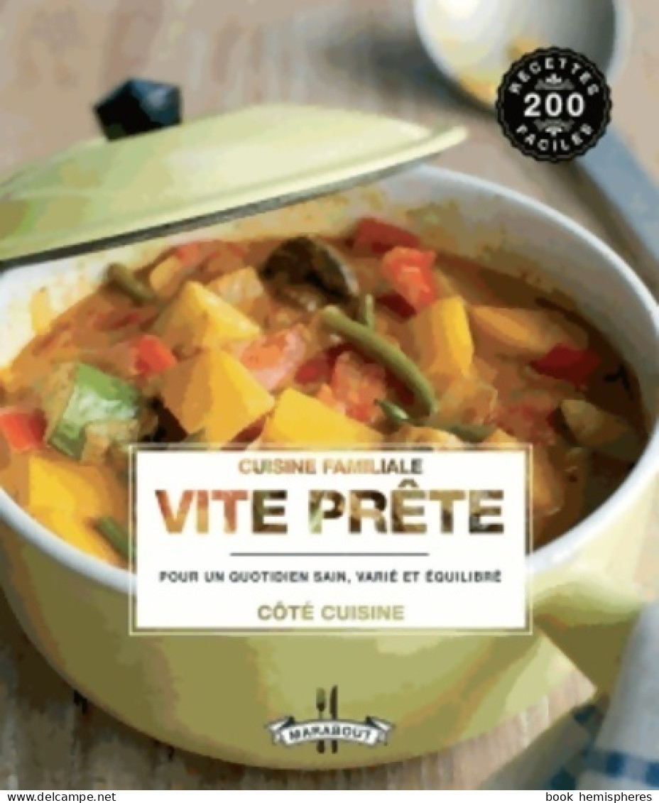 Cuisine Familiale Vite Prête (2013) De Collectif - Gastronomie