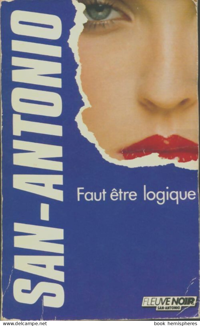 Faut être Logique (1988) De San-Antonio - Sonstige & Ohne Zuordnung