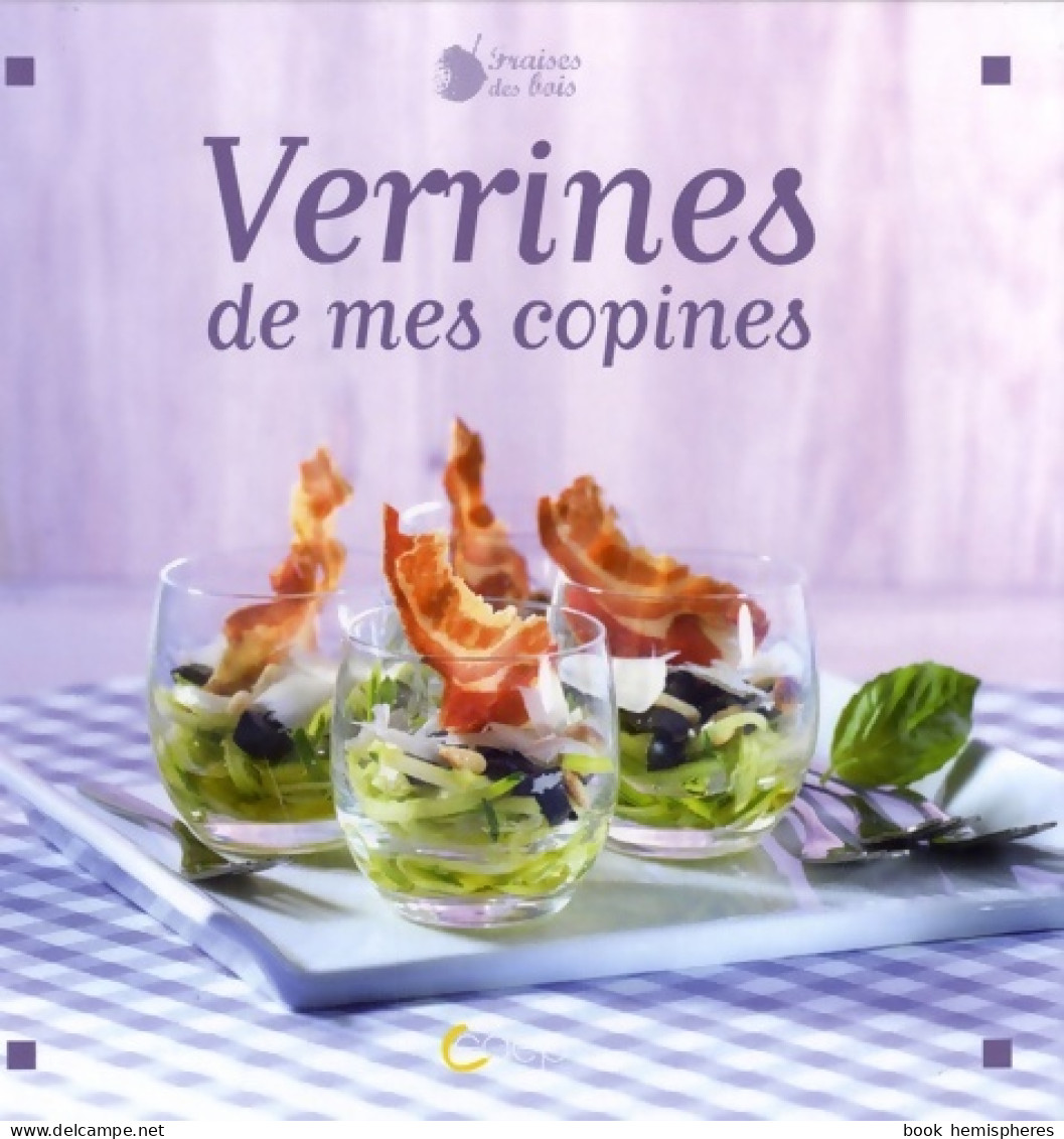 VERRINES DE MES COPINES (2011) De Johanna Lucchini - Gastronomia