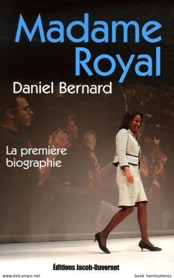 Madame Royal (2007) De Daniel Bernard - Politica