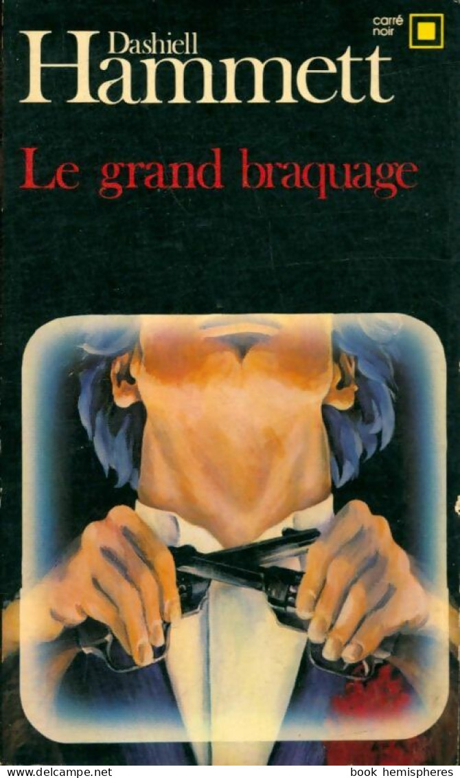 Le Grand Braquage (1980) De Dashiell Hammett - Other & Unclassified