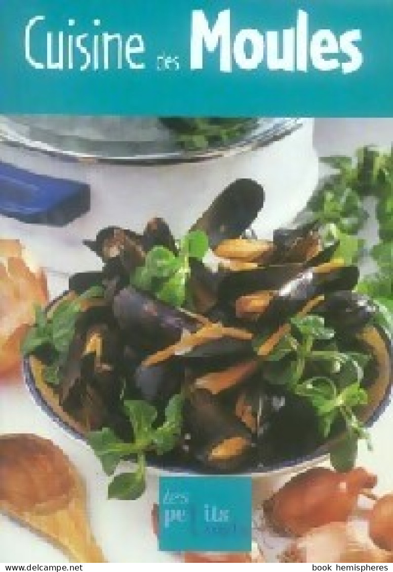 Cuisine Des Moules (2006) De Collectif - Gastronomie