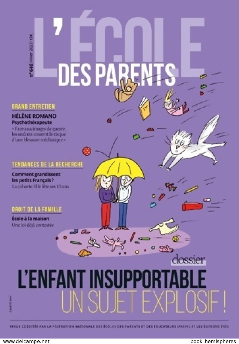 EPE 646 - L'enfant Insupportable : Un Sujet Explosif (2023) De Collectif - Santé