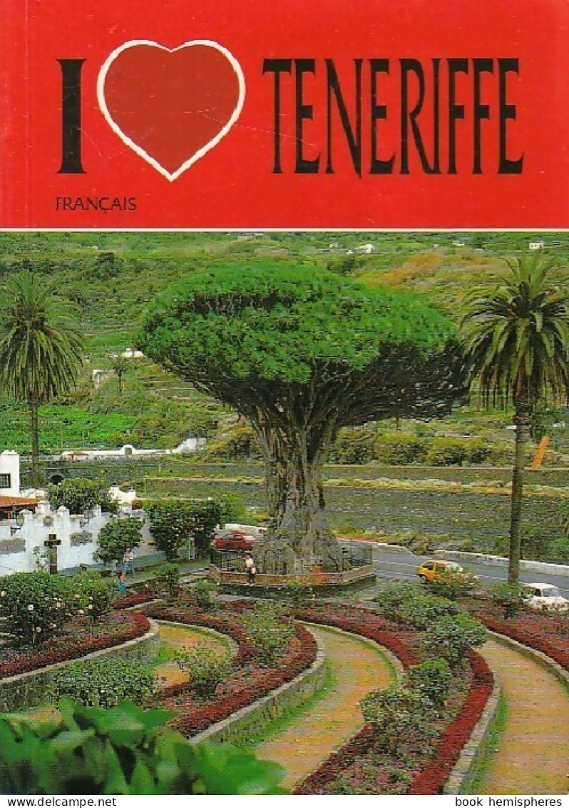I Love Teneriffe (1993) De Inconnu - Toerisme