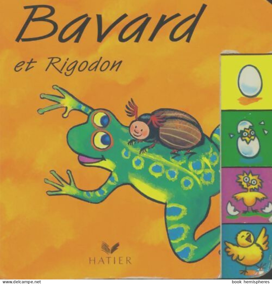 Bavard Et Rigodon (1995) De Marie-Pierre Laurent - Autres & Non Classés