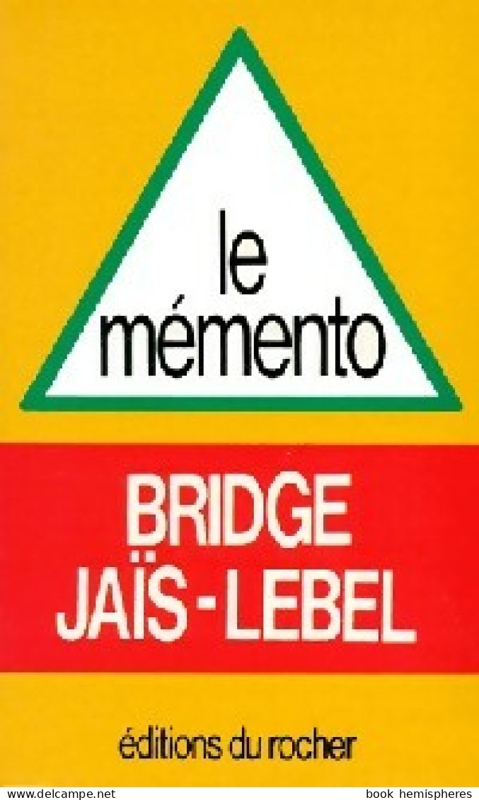 Le Mémento Bridge Jaïs-Lebel (1984) De Michel Jaïs - Jeux De Société