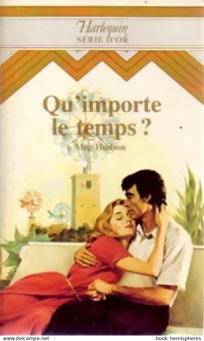 Qu'importe Le Temps ? (1984) De Meg Hudson - Romantik