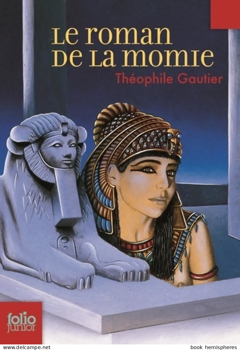 Le Roman De La Momie (2010) De Théophile Gautier - Historisch