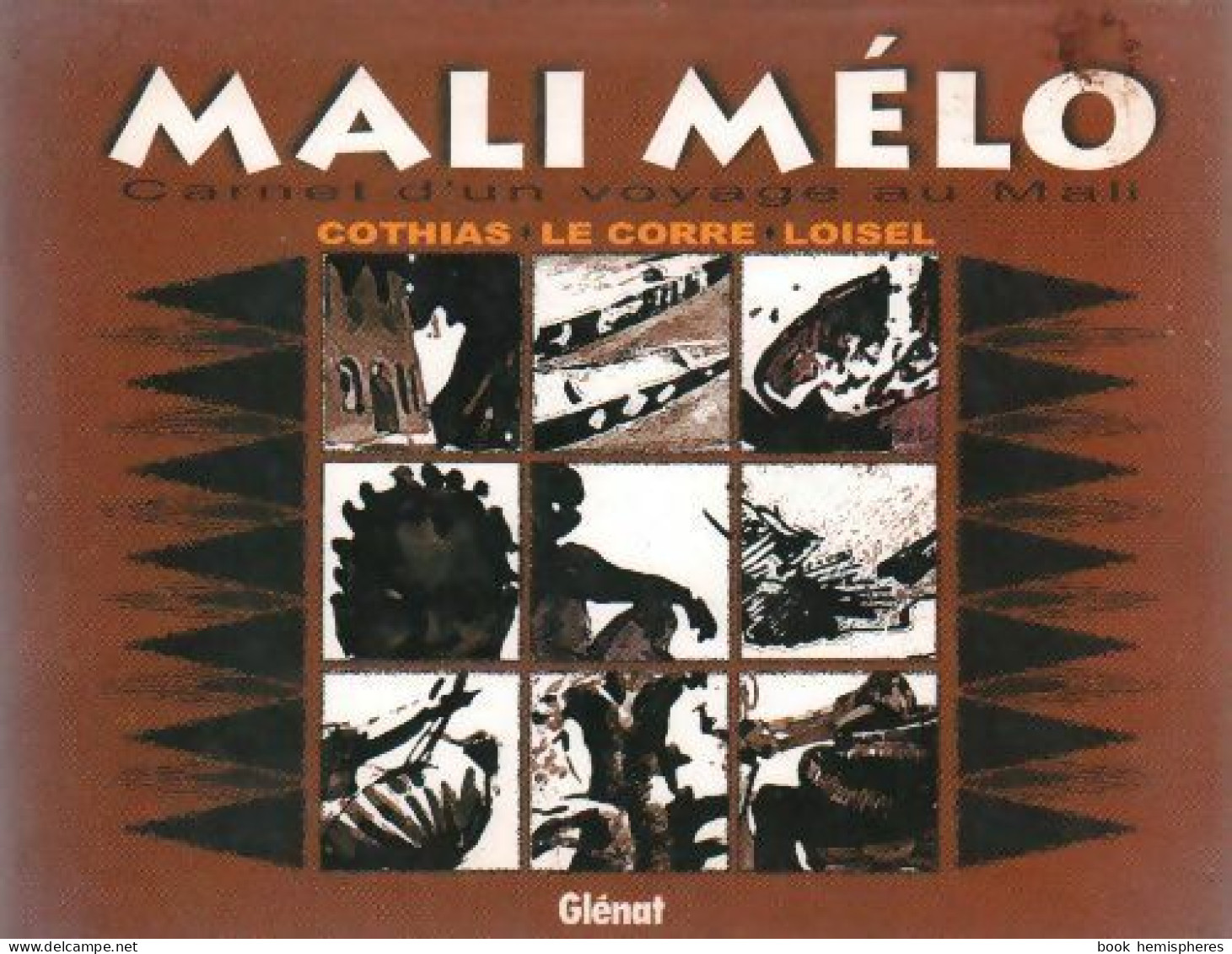 Mali-mélo. Carnet D'un Voyage Au Mali (2000) De Collectif - Viaggi