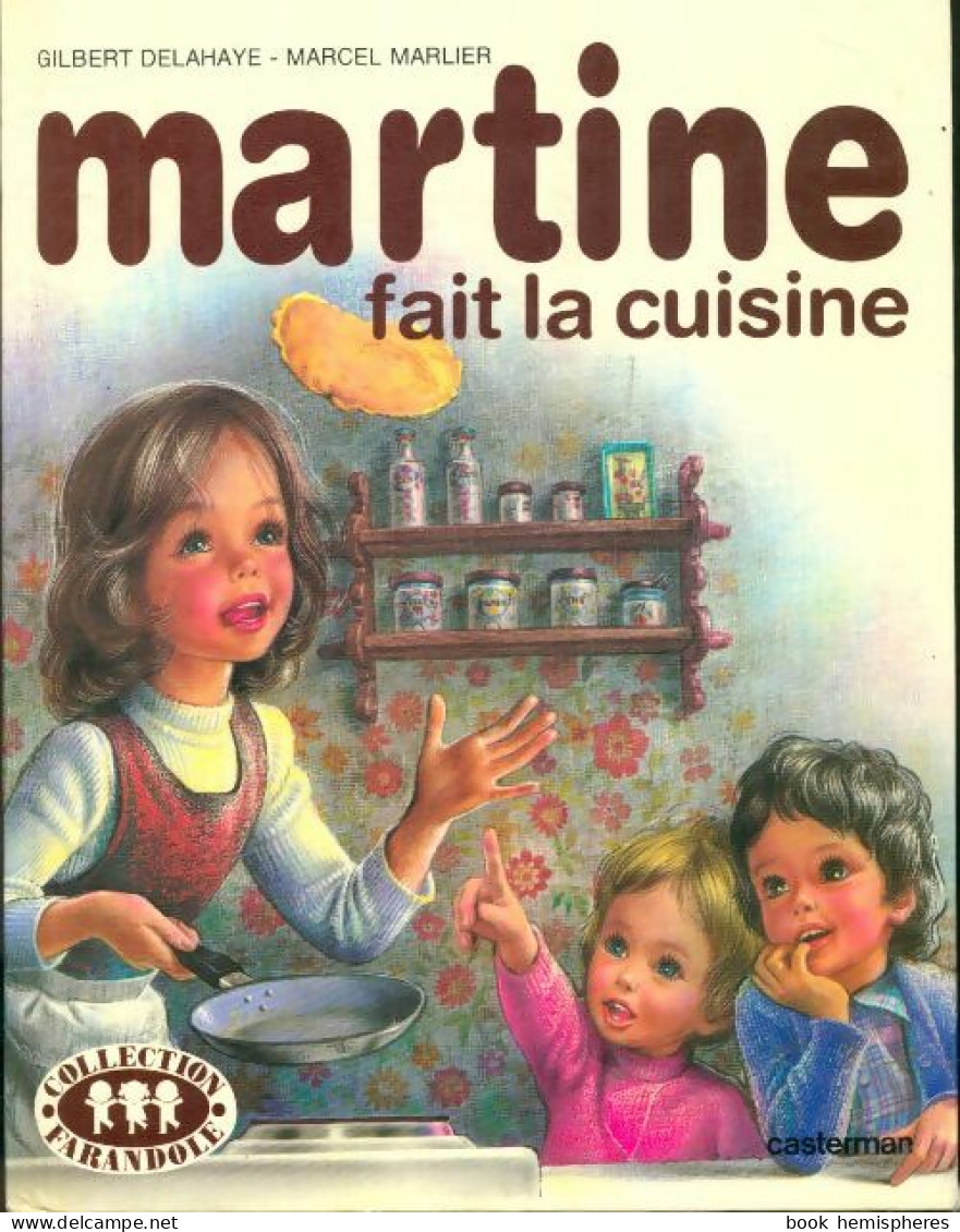 Martine Fait La Cuisine (1974) De Gilbert Delahaye - Autres & Non Classés