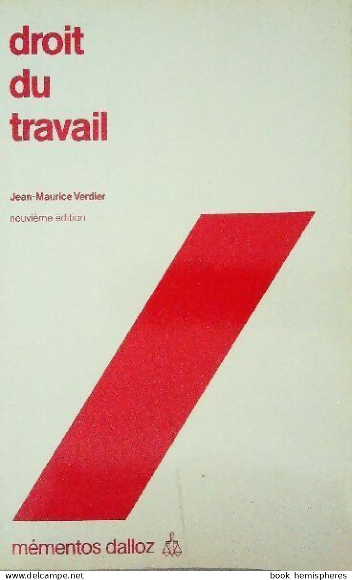 Droit Du Travail 1990  (1990) De Jean-Maurice Verdier - Droit