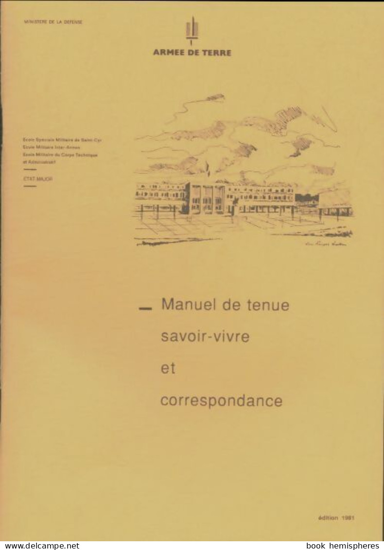Manuel De Tenue, Savoir-vivre Et Correspondance (1981) De Collectif - Historia