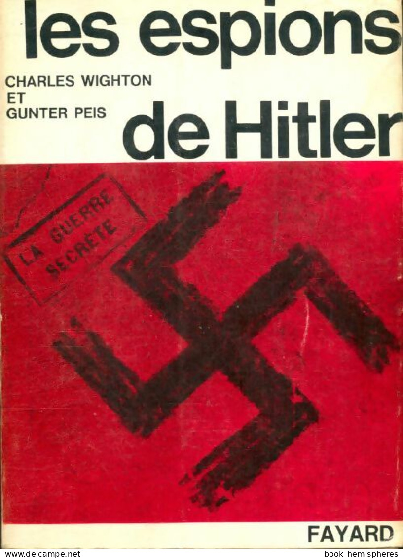 Les Espions De Hitler (1965) De Gunter Winghton - War 1939-45