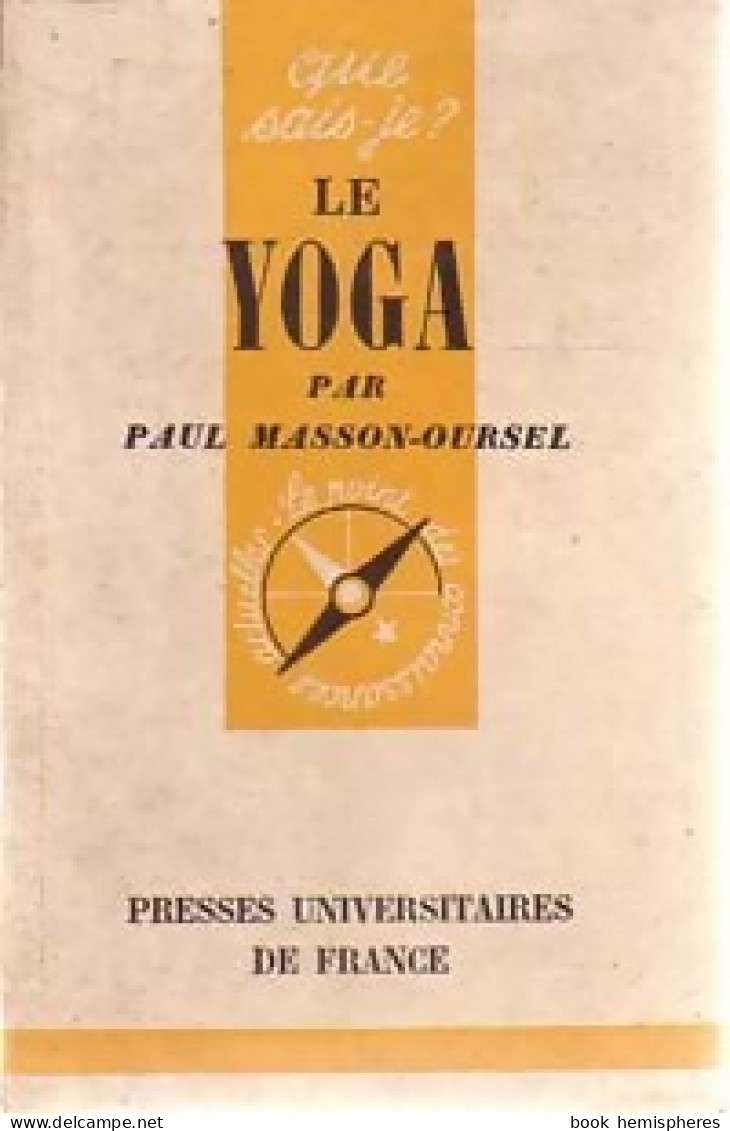 Le Yoga (1963) De Paul Masson-Oursel - Health
