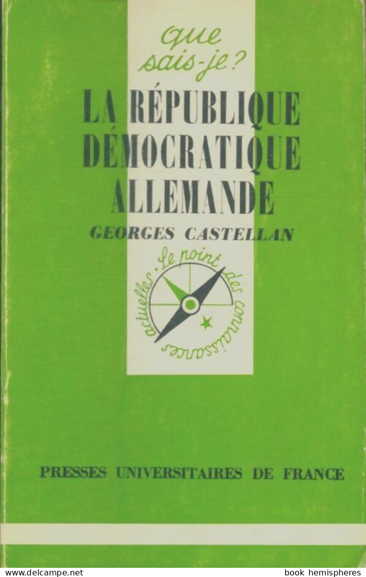 La République Démocratique Allemande (1976) De Georges Castellan - Geographie