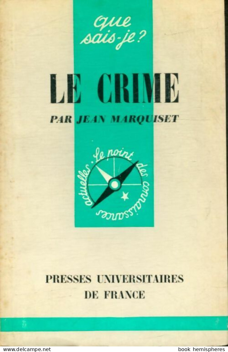Le Crime (1964) De Jean Marquiset - Wissenschaft