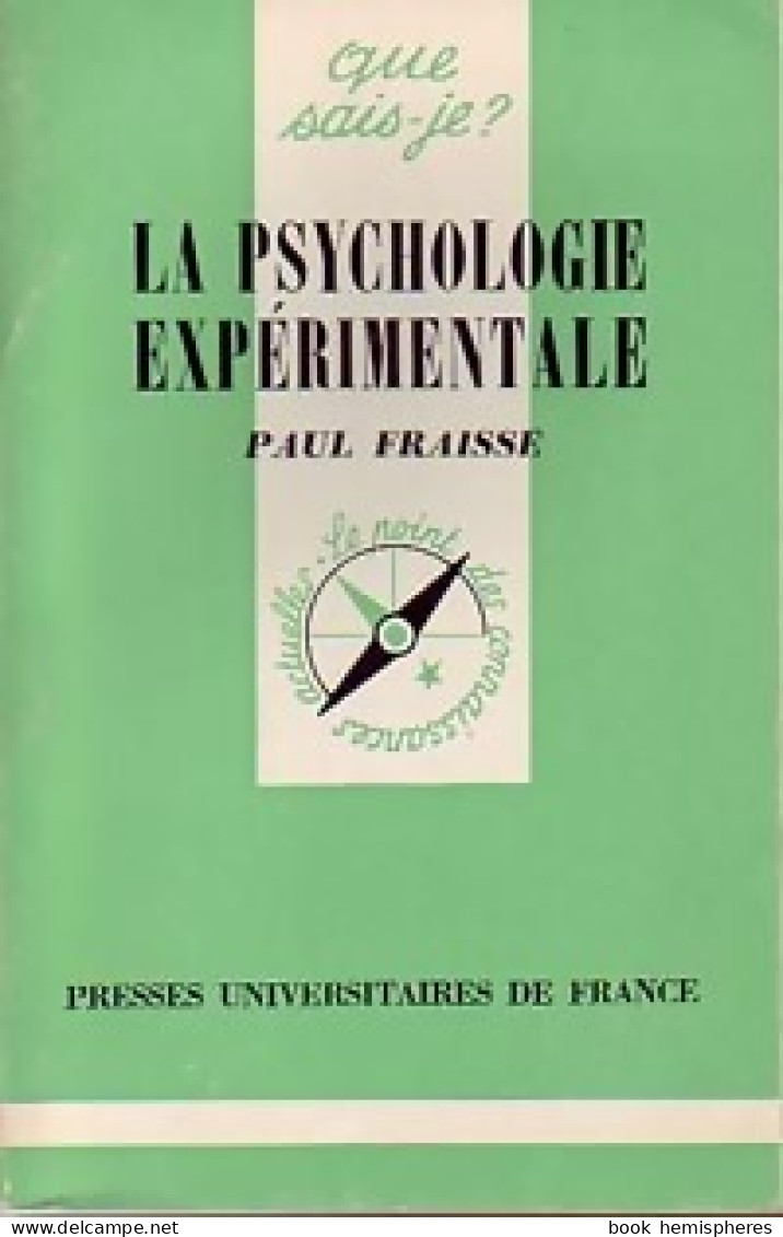 La Psychologie Expérimentale (1970) De Paul Fraisse - Psicología/Filosofía