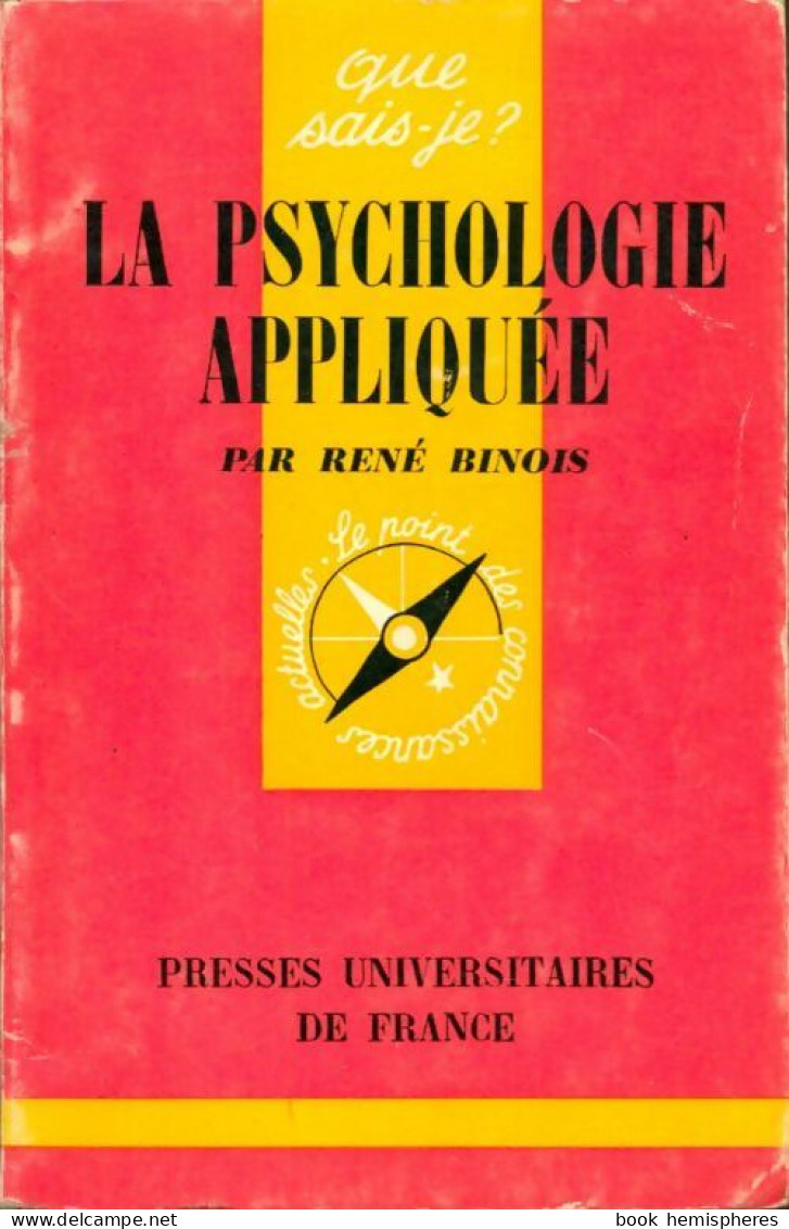 La Psychologie Appliquée (1971) De René Binois - Psychologie/Philosophie