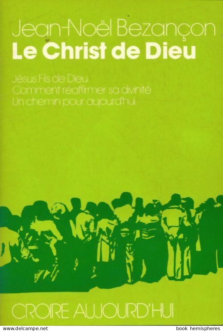 Le Christ De Dieu (1982) De Paul Valadier - Religione