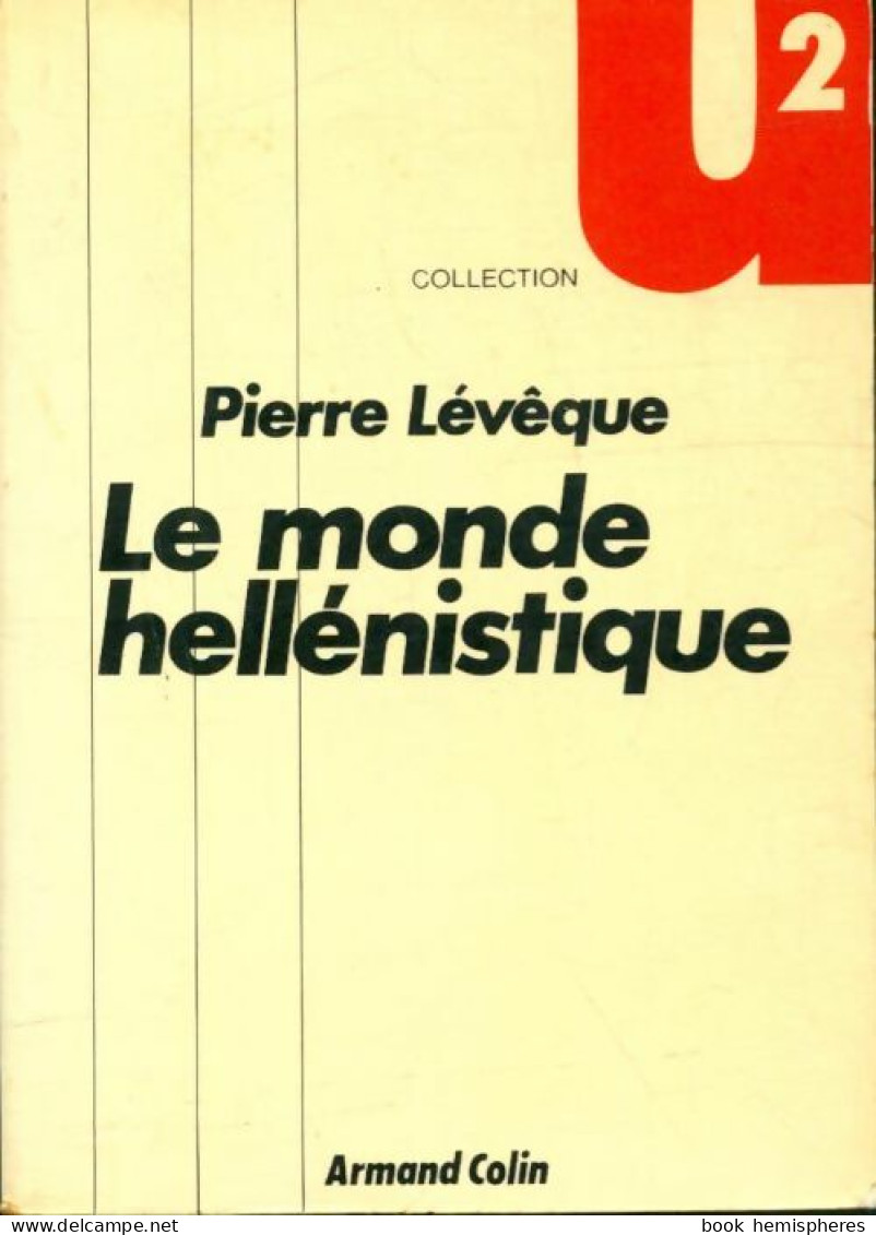 Le Monde Héllénistique (1983) De Pierre Lévêque - History