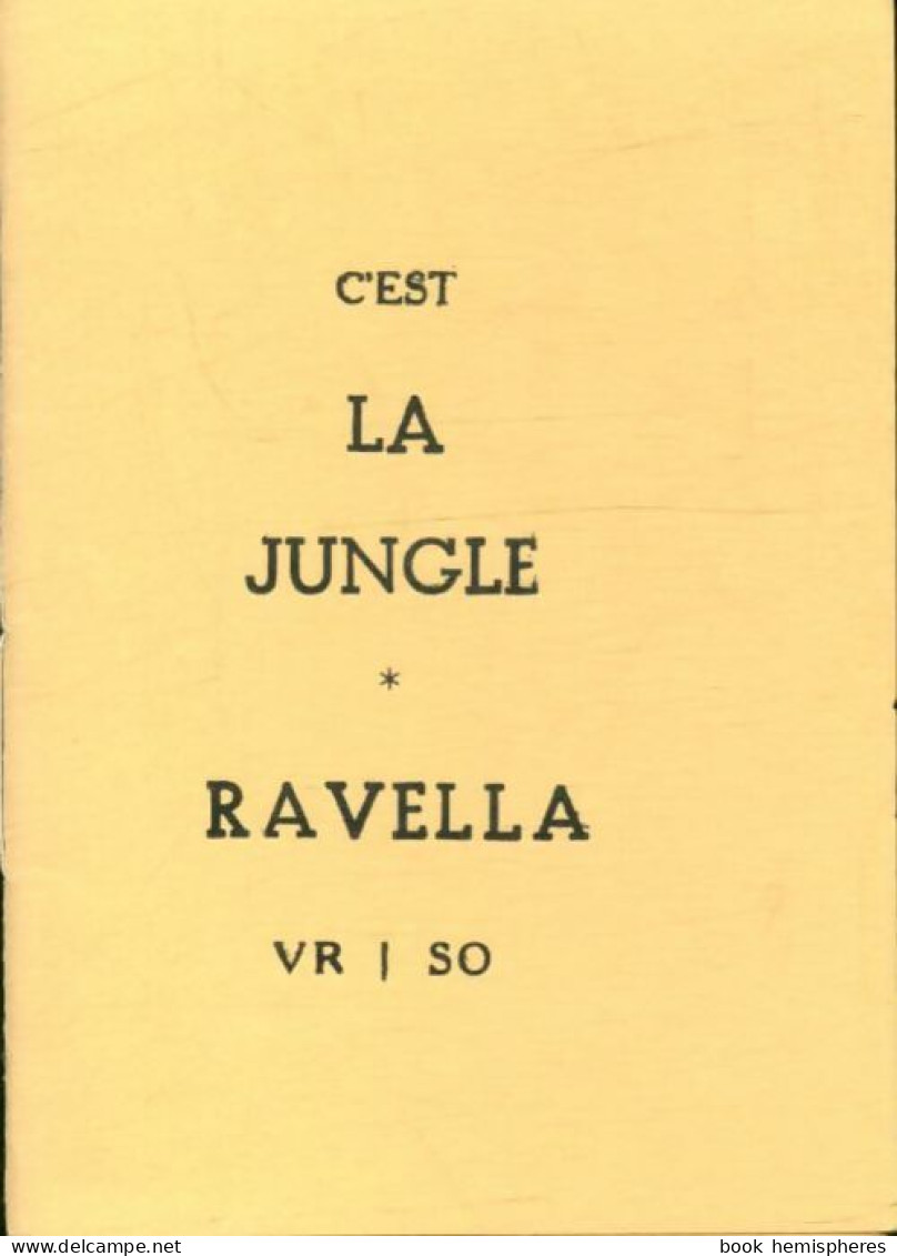 C'est La Jungle (1996) De Patrick Ravella - Sonstige & Ohne Zuordnung