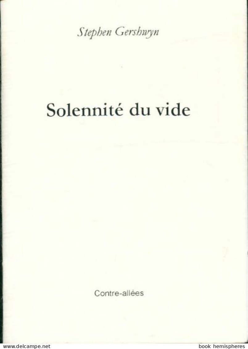 Solennité Du Vide (2001) De Stephen Gershwyn - Autres & Non Classés