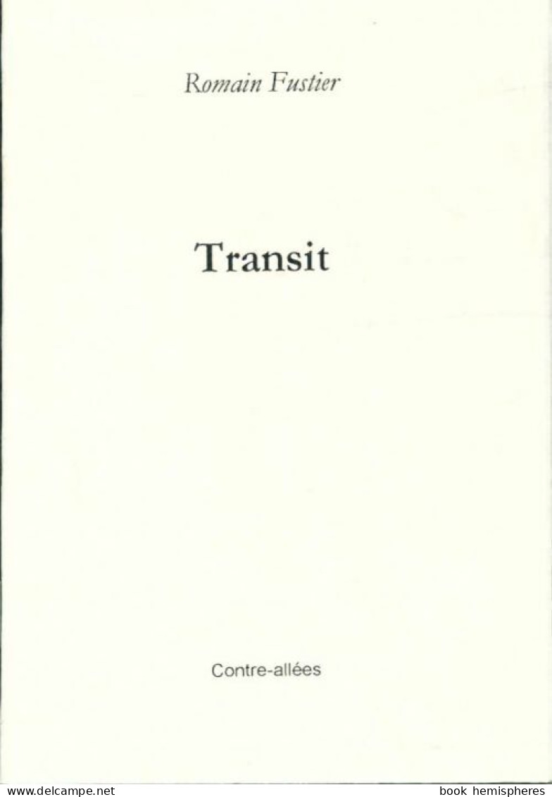 Transit (2001) De Romain Fustier - Sonstige & Ohne Zuordnung