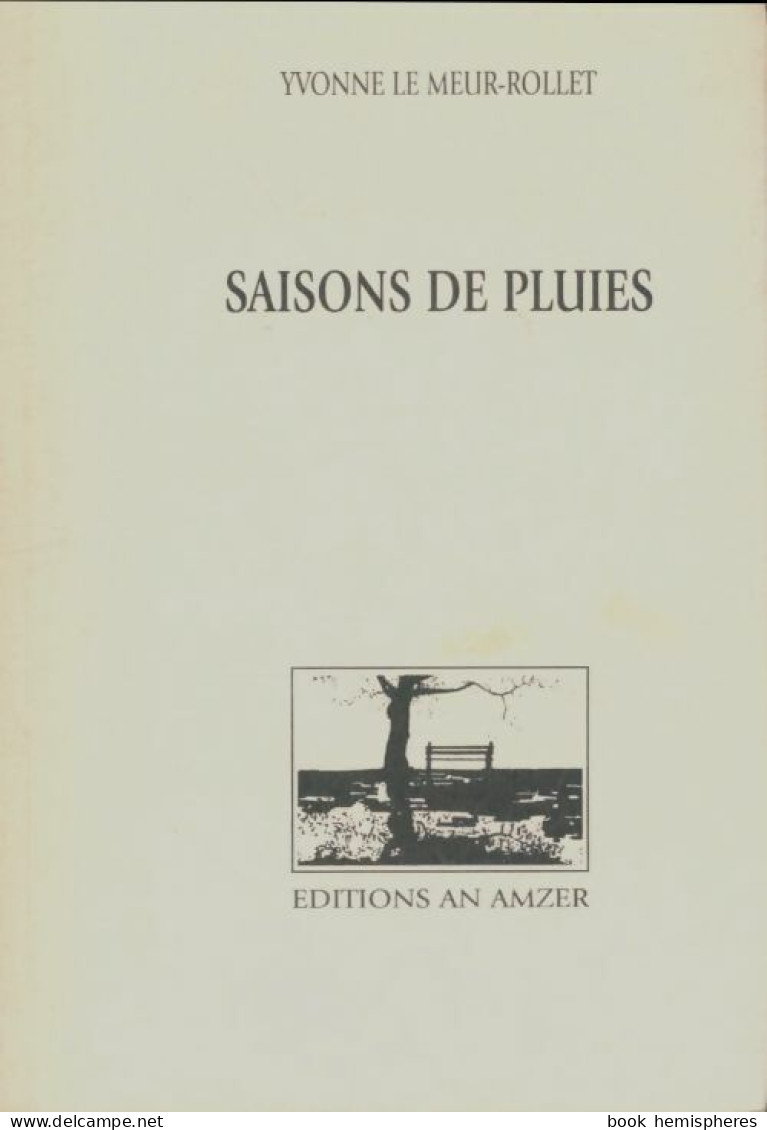 Saisons De Pluies (1999) De Yvonne Le Meur-Rollet - Andere & Zonder Classificatie