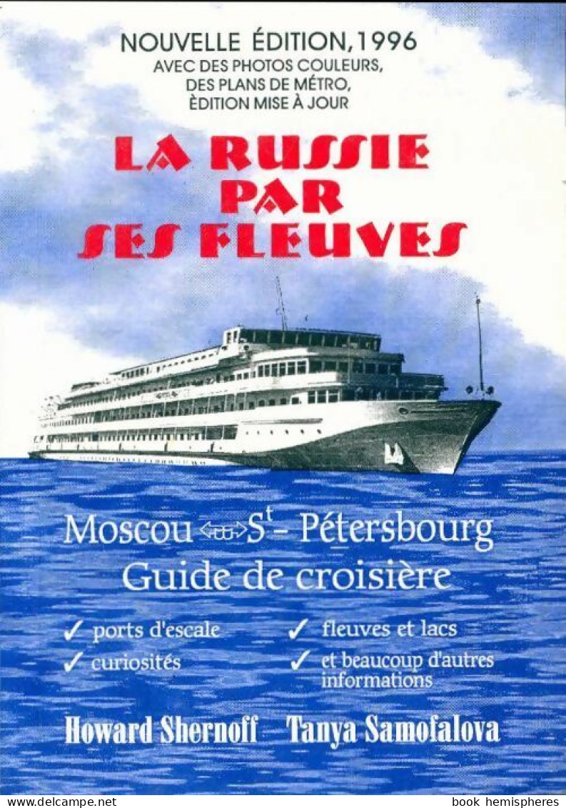 La Russie Par Ses Fleuves (1996) De Howard Shernoff - Turismo