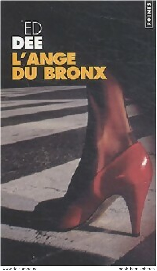 L'ange Du Bronx (2004) De Ed Dee - Other & Unclassified