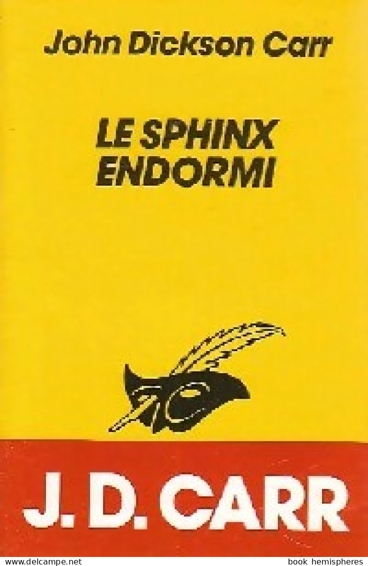 Le Sphinx Endormi (1992) De John Dickson Carr - Otros & Sin Clasificación