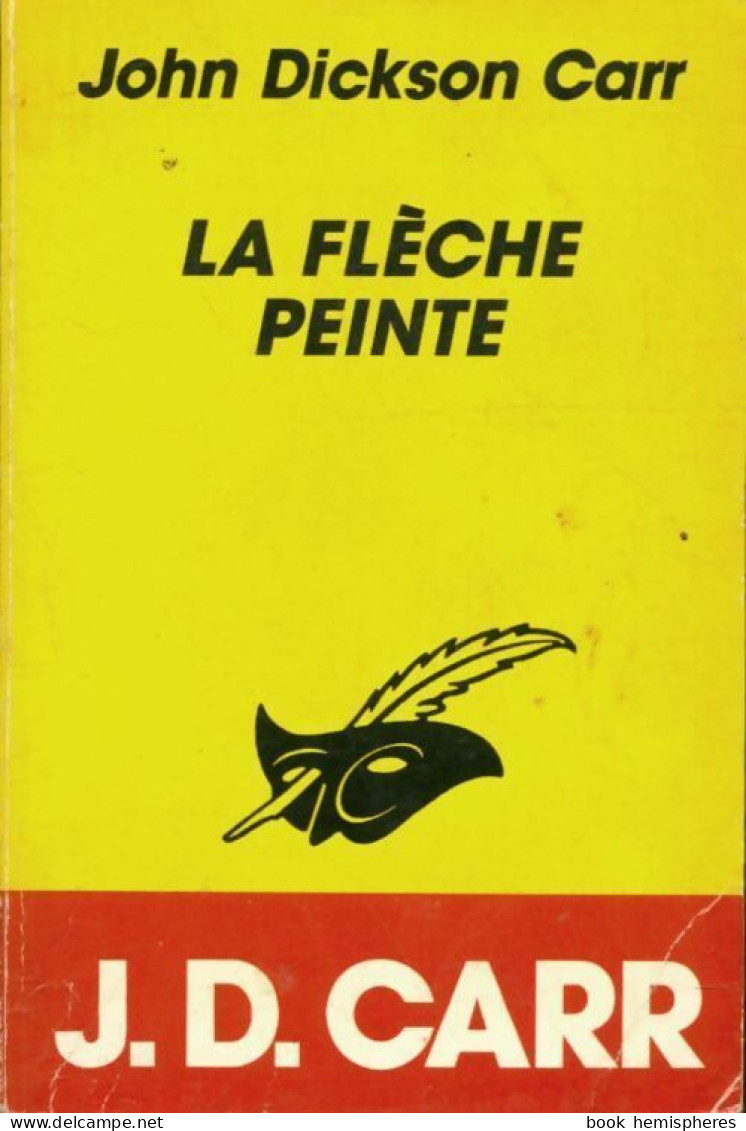 La Flèche Peinte (1988) De John Dickson Carr - Other & Unclassified