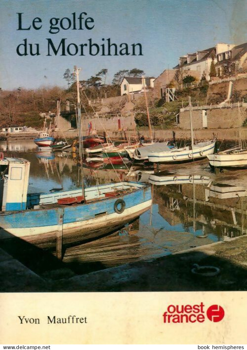 Le Golfe Du Morbihan (1977) De Yvon Mauffret - Tourism