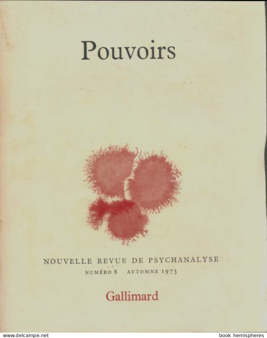 Nouvelle Revue De Psychanalyse N°8 : Pouvoirs (1973) De Collectif - Sin Clasificación