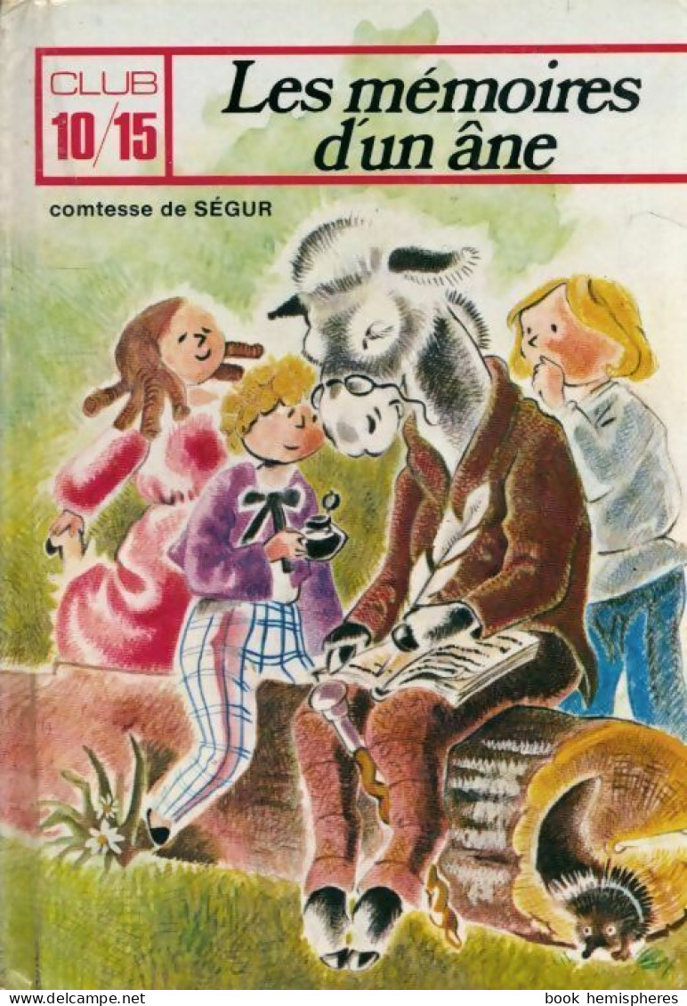 Les Mémoires D'un âne (1978) De Sophie De Ségur - Autres & Non Classés