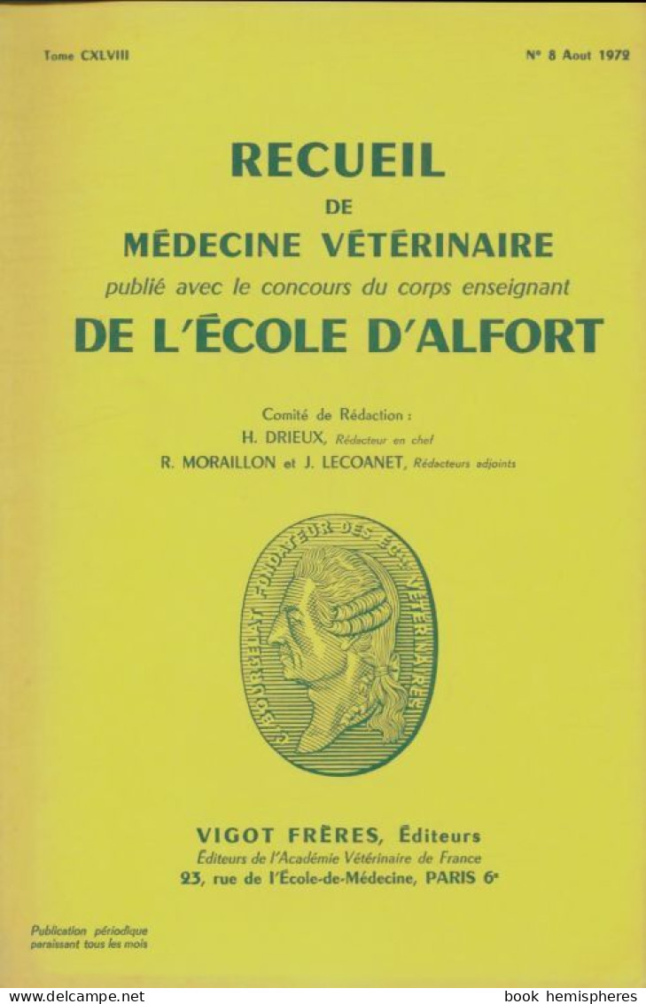 Recueil De Médecine Vétérinaire Tome CXLVIII N°8 (1972) De Collectif - Nature