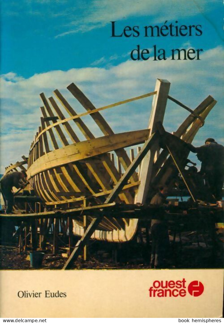 Les Métiers De La Mer (1980) De Olivier Eudes - Unclassified