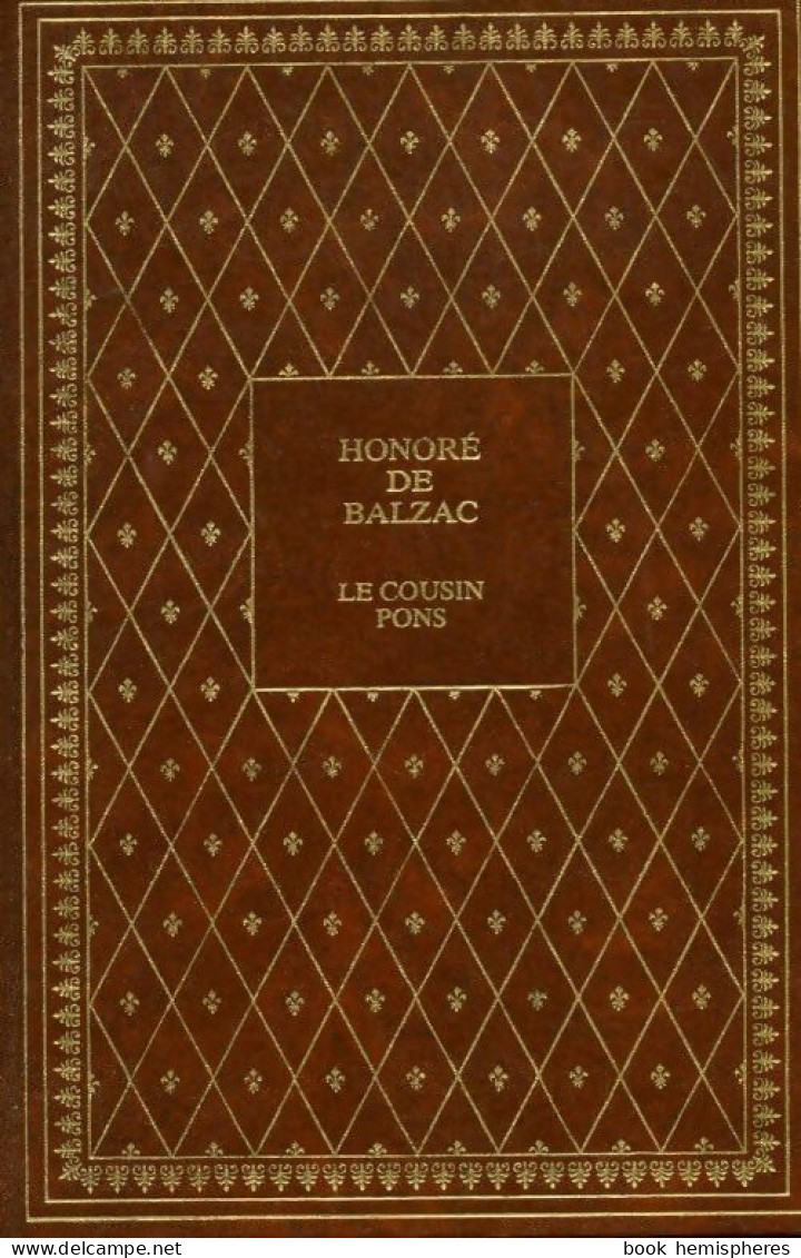 Le Cousin Pons (1978) De Honoré De Balzac - Classic Authors